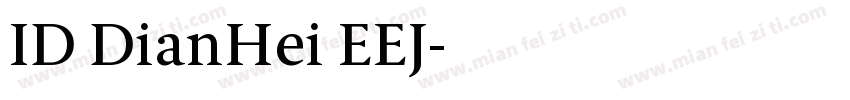 ID DianHei EEJ字体转换